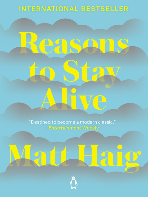 Title details for Reasons to Stay Alive by Matt Haig - Wait list